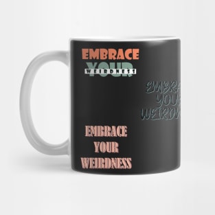 Embrace your weirdness sticker pack Mug